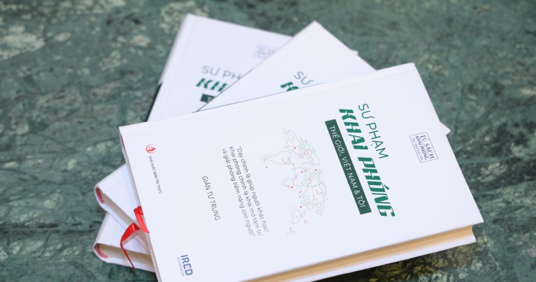 Cuốn Sư phạm khai phóng: Thế giới, Việt Nam và tôi. Ảnh: Ired